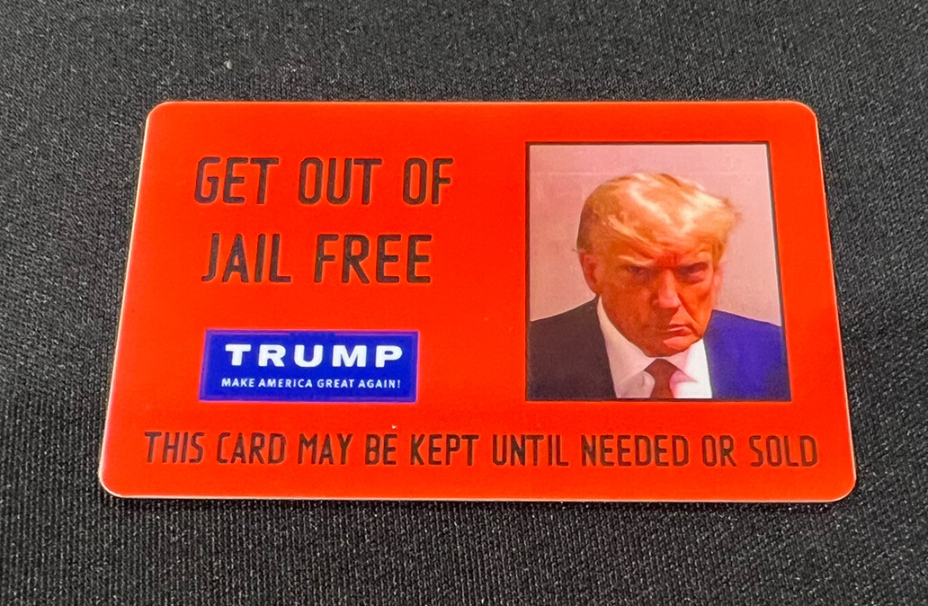 Donald Trump GET OUT OF JAIL FREE ID Card Plastic ID Fulton Mugshot Surrender