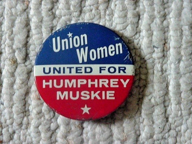UNION WOMEN UNITED FOR HUMPHREY / MUSKIE CAMPAIGN PIN Free US Shipping