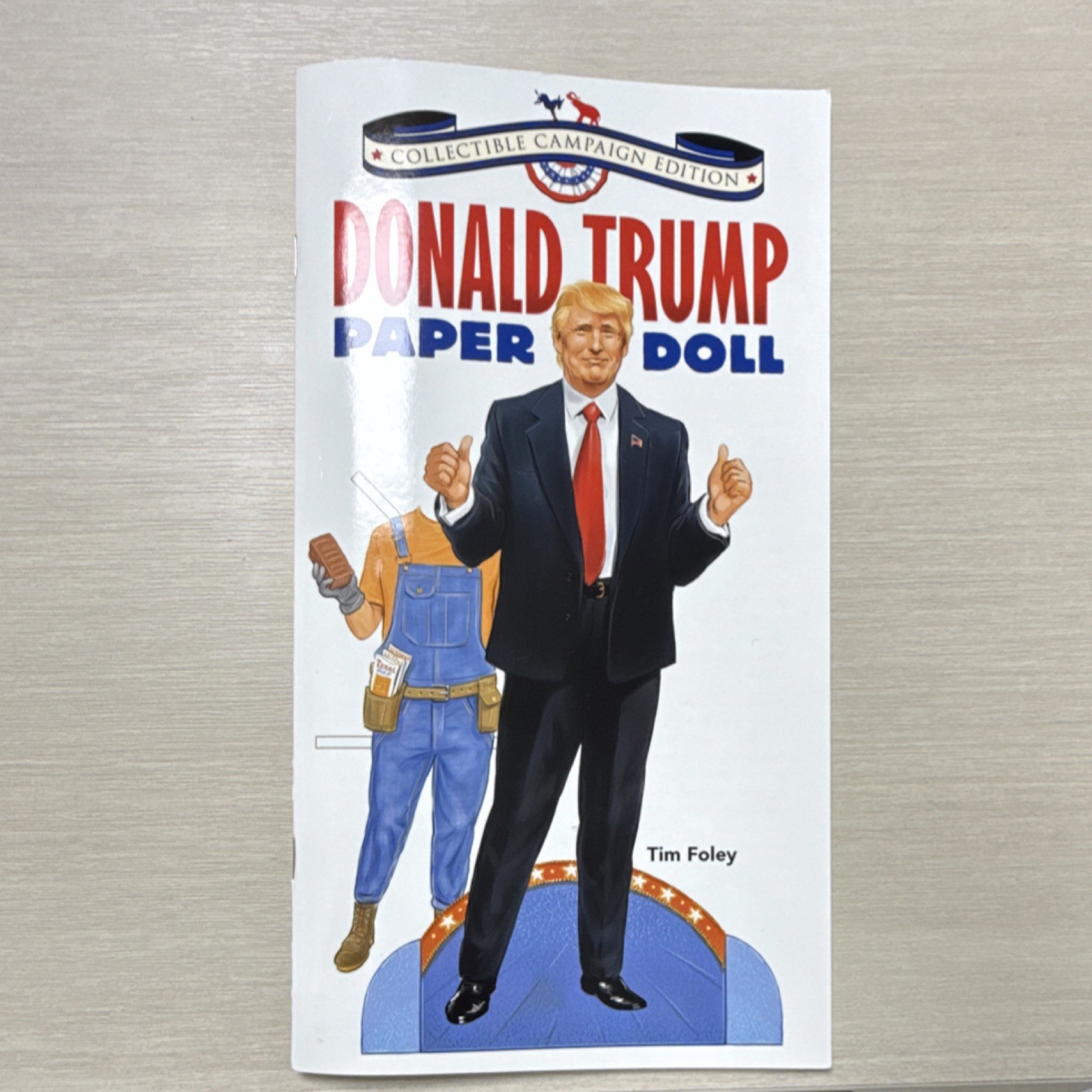 Donald Trump 2016 Campaign Collectible Paper Doll Politics Edition Book