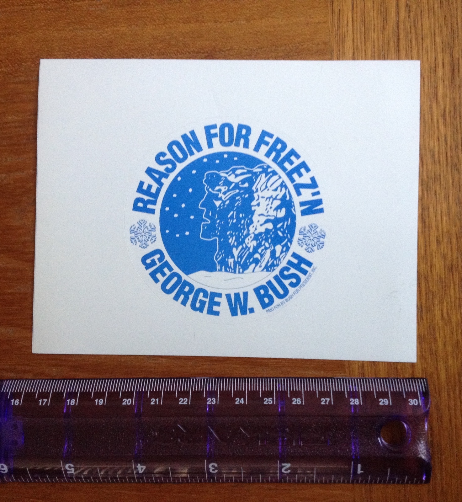 George W. Bush Campaign 2000 New Hampshire Reason For Freez’n Sticker
