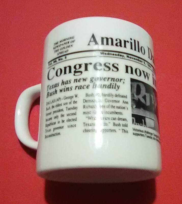 1994 George W Bush- (3×4)”/ “Texas Has A New Governor” Amarillo Daily Coffee Mug