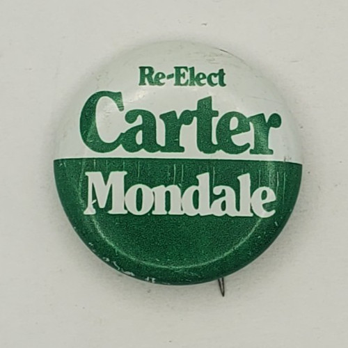 Vintage 1980 Re Elect Carter Mondale Presidential Campaign Political Pinback