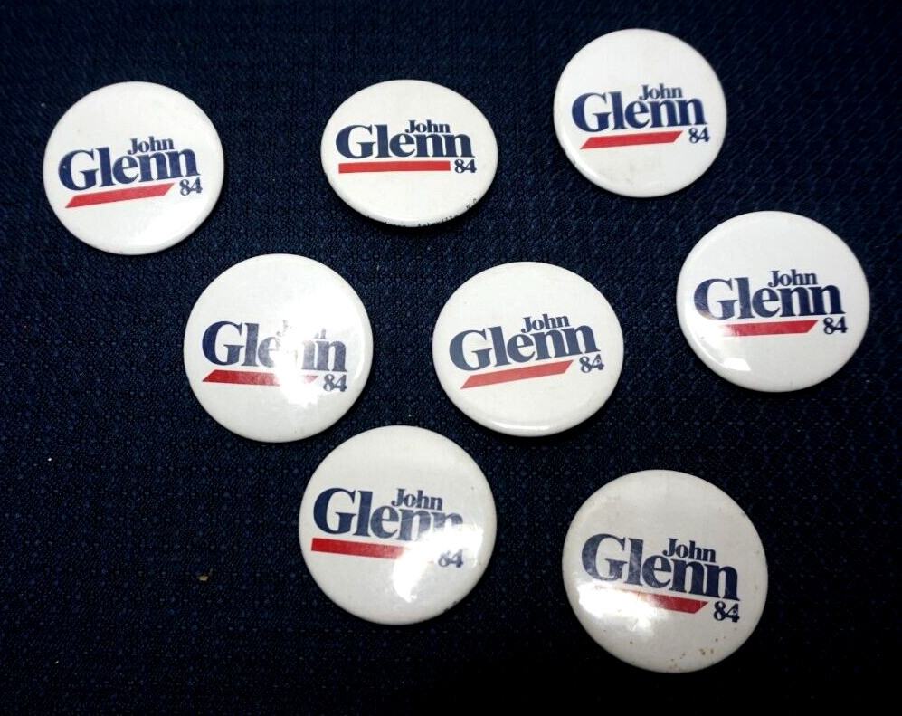 John Glenn presidential campaign pinbacks, 1984. 8 pins