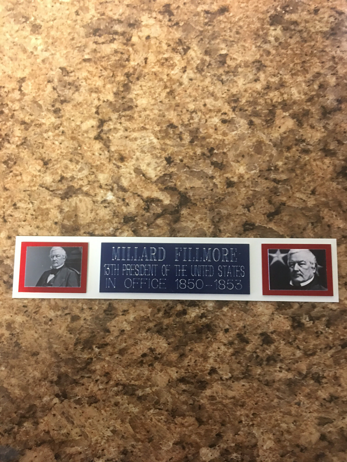 MILLARD FILLMORE (PRESIDENT) NAMEPLATE FOR PHOTO DISPLAY/ANY MEMORABILIA DISPLAY