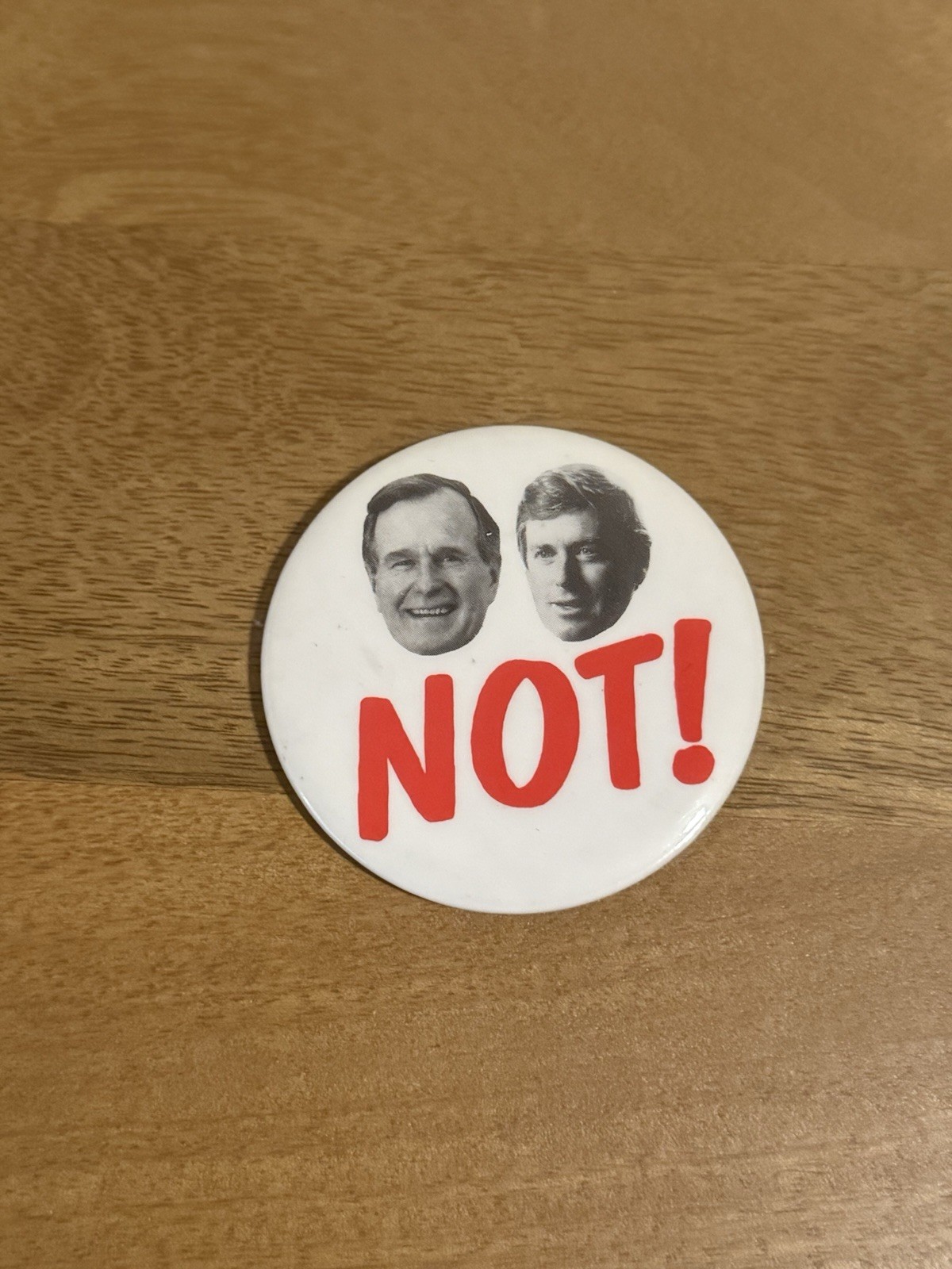“NOT!” Bush / Quail White and Red Pin