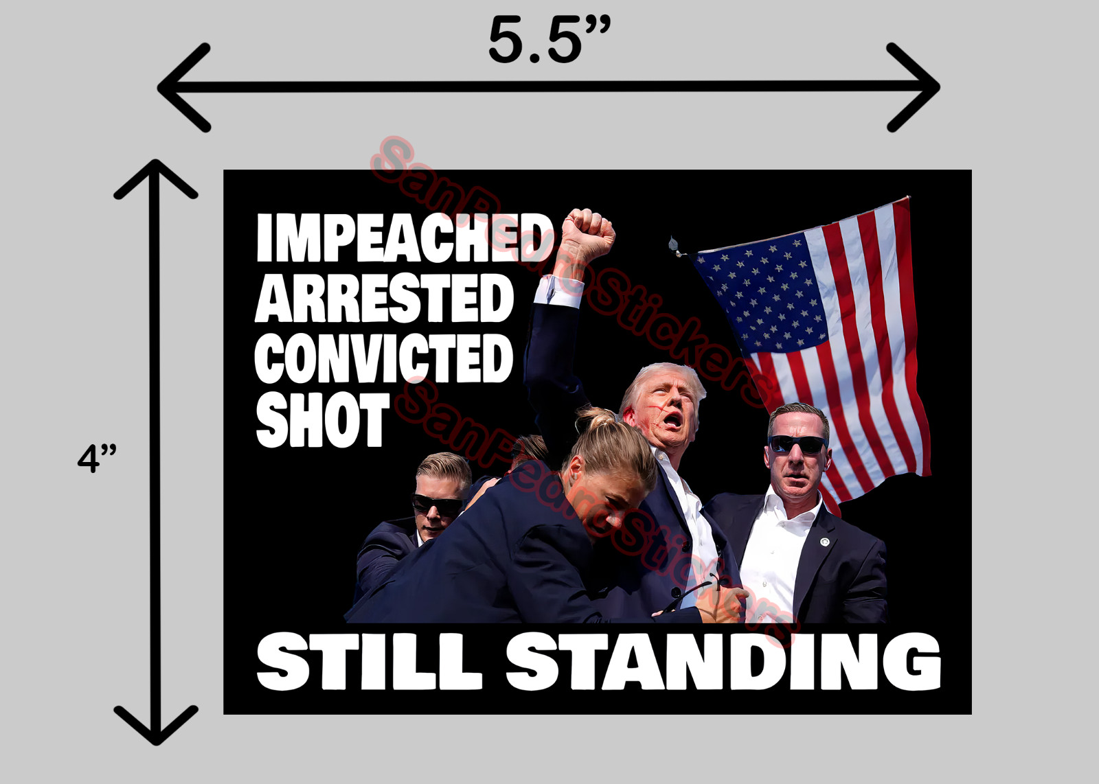 TRUMP VANCE 2024 Impeached Shot and Still Standing 4.5″ x 3.35″ Vinyl Sticker