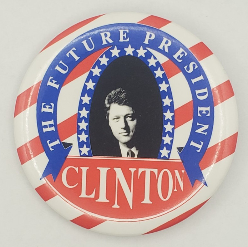 Vintage Bill Clinton The Future President Campaign Political Pinback Button