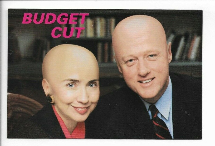 Bill & Hillary Clinton – Postcard – 1994 Budget Cut; American Postcards #3127