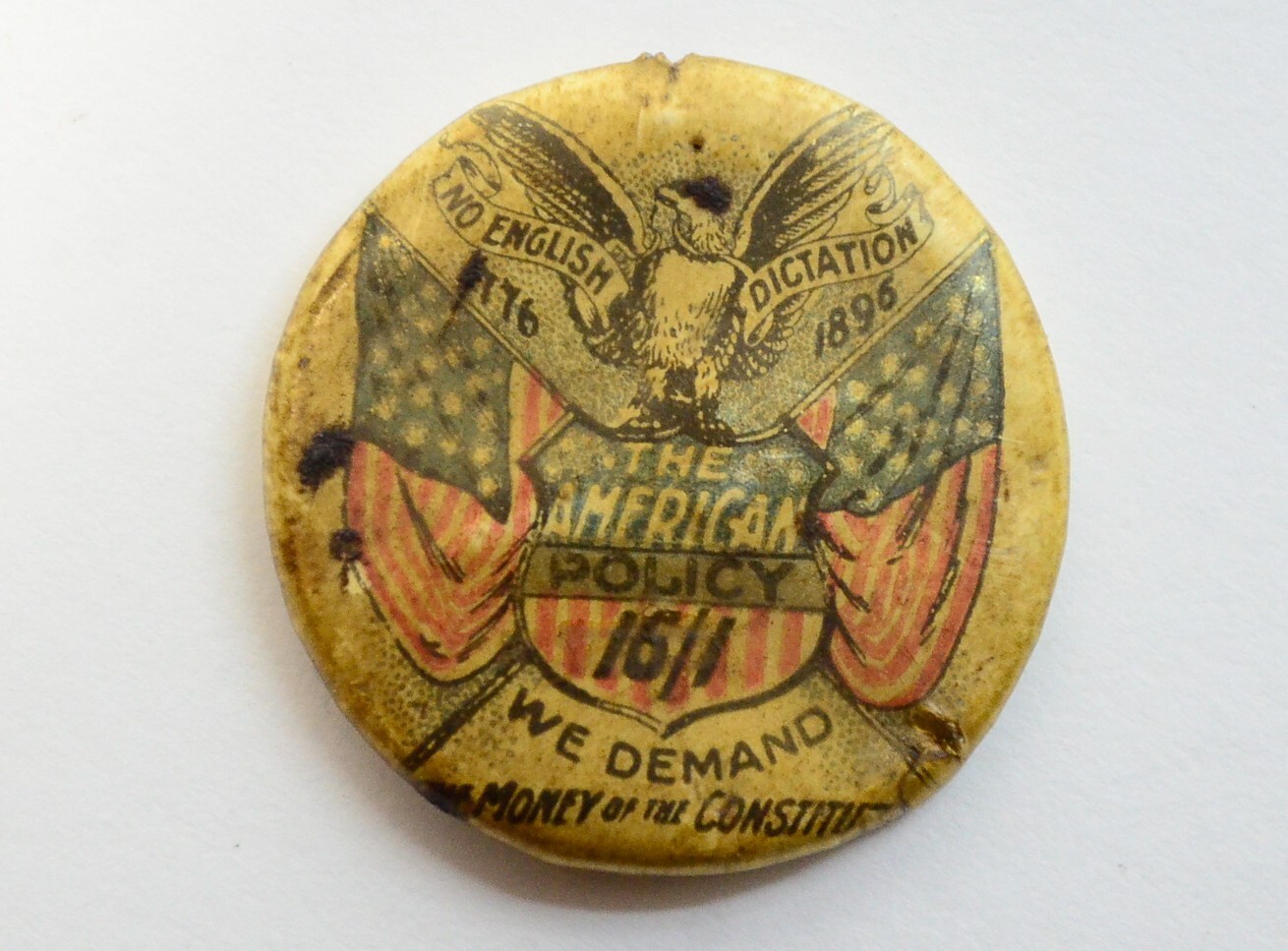 DAMAGED 1896 Wm. Jennings Bryan THE AMERICAN POLICY 16/1 Political Button Stud
