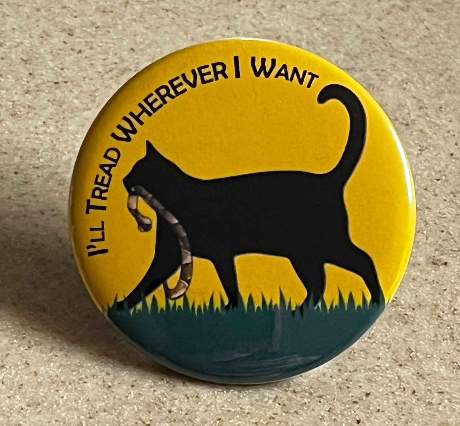 Kamala Harris Pin-Back Button” 2 1/4 inch “I’ll Tread wherever I Want” Cat Pin