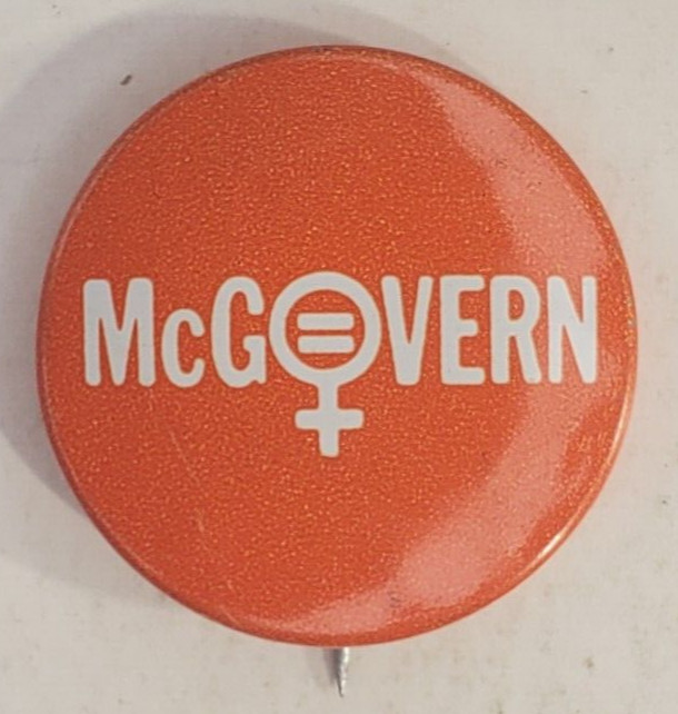 Women for George McGovern Presidential Campaign Pinback Button