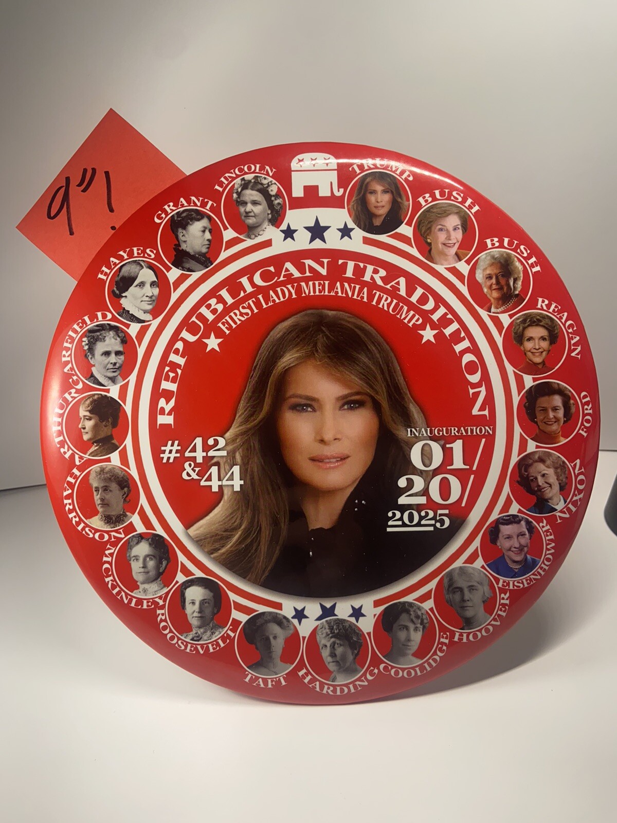 HUGE 9” Melania Trump Pinback Button Inauguration Commemorative Political Repub