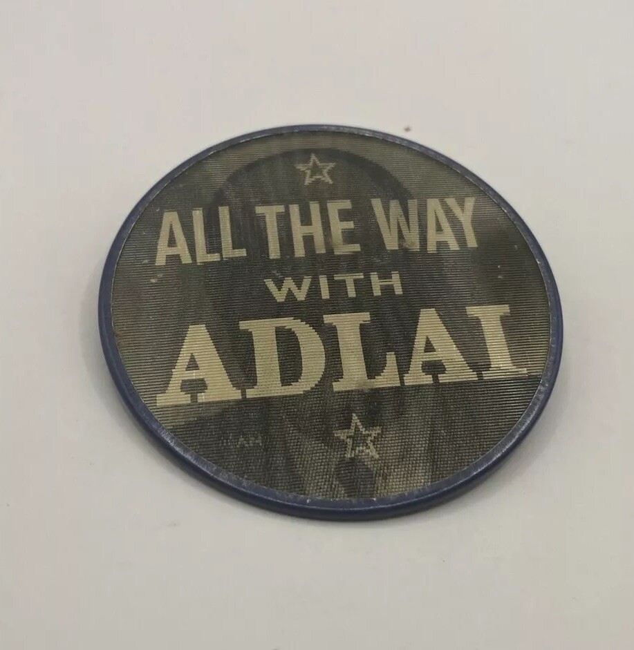 VTG 1956 ALL THE WAY WITH ADLAI Stevenson campaign political flasher Button Pin