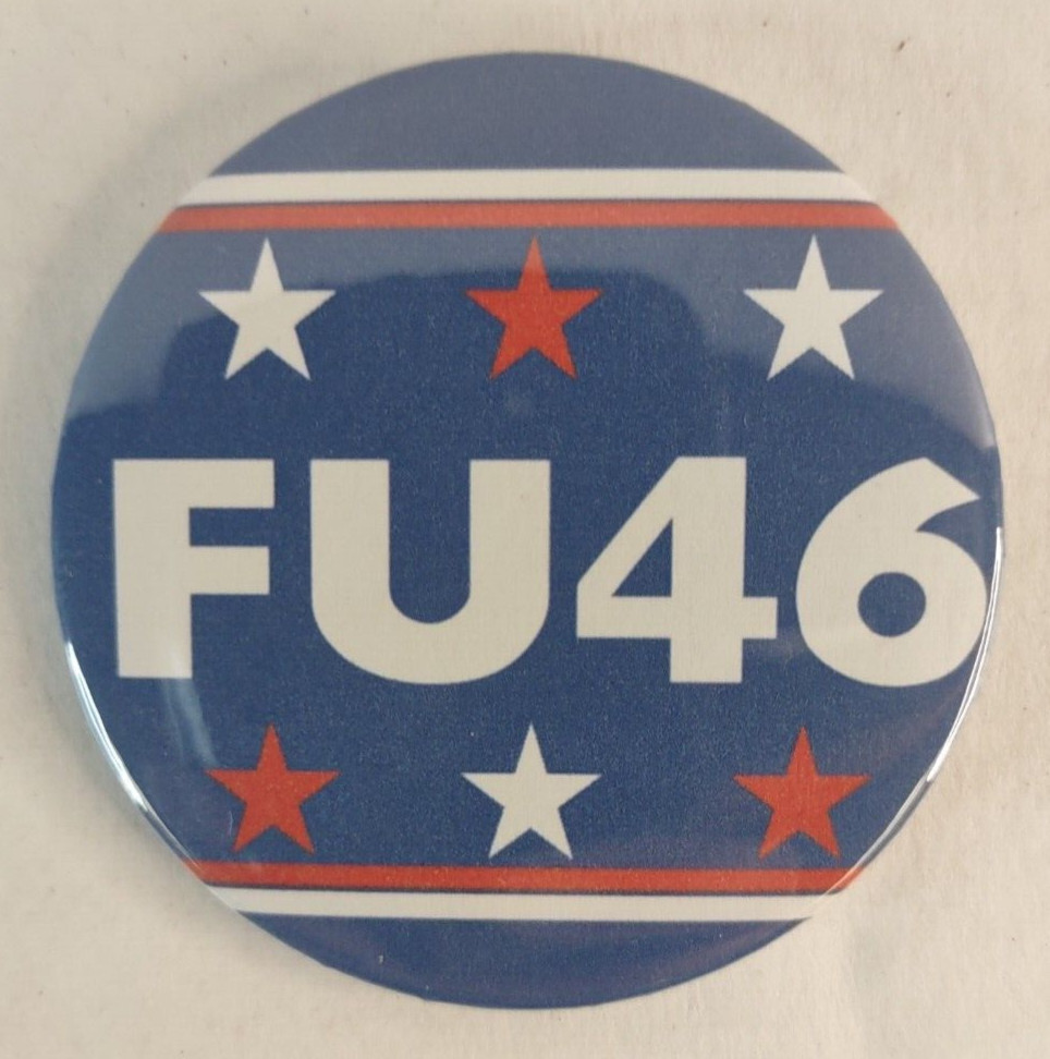 2.25″ Anti-Joe Biden Pinback Button Badge FU46 Vote Trump 2024 BuBiden