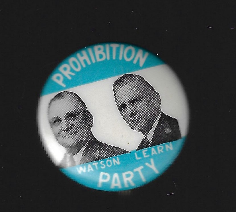 Obscure 1948 Prohibition Party Jugate Presidential Campaign Pin Watson & Learn
