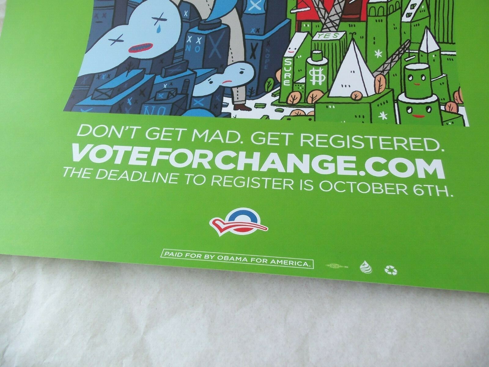 Obama 2008 Political Campaign Poster! I REGISTERED BECAUSE ECONOMY STINKS!