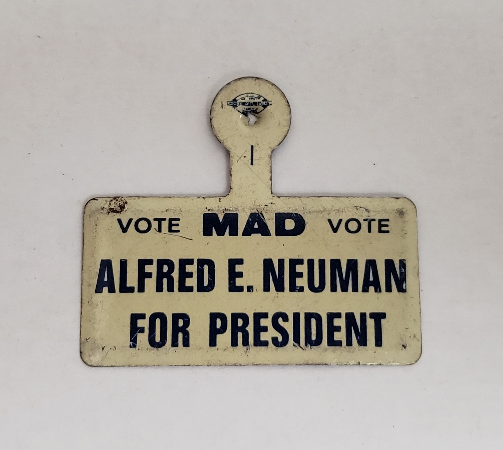 Alfred E Neumann for President Lapel Tab VOTE MAD 1964 Mad Magazine ORIGINAL