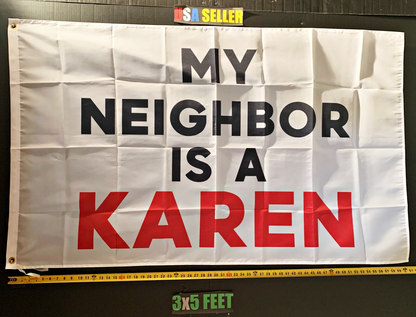 Donald Trump Flag FREE USA SHIP My Neighbor Is A Karen W Desantis USA Sign 3×5′