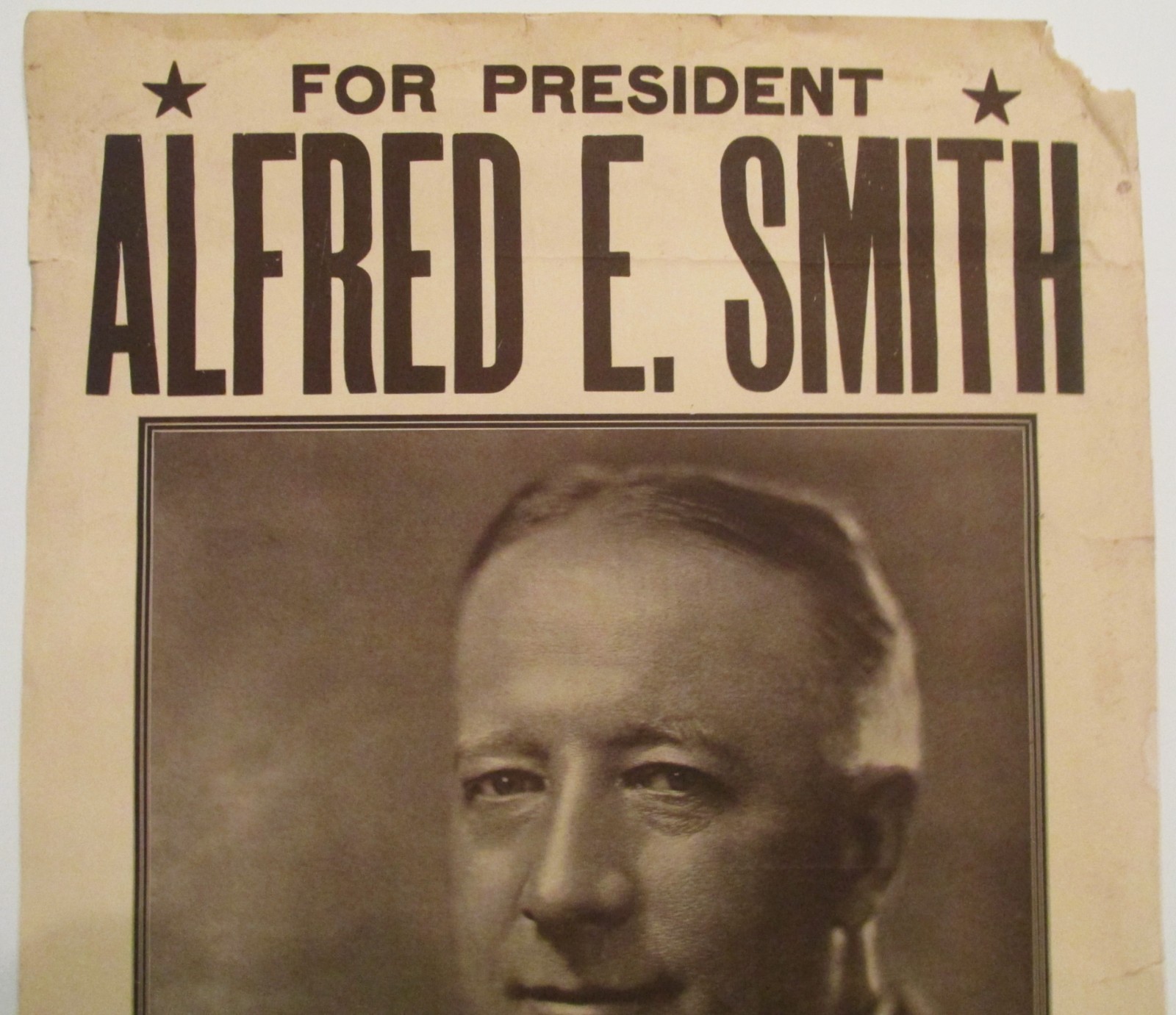 Original 1928 For President Alfred E. Smith Poster Honest Able Fearless