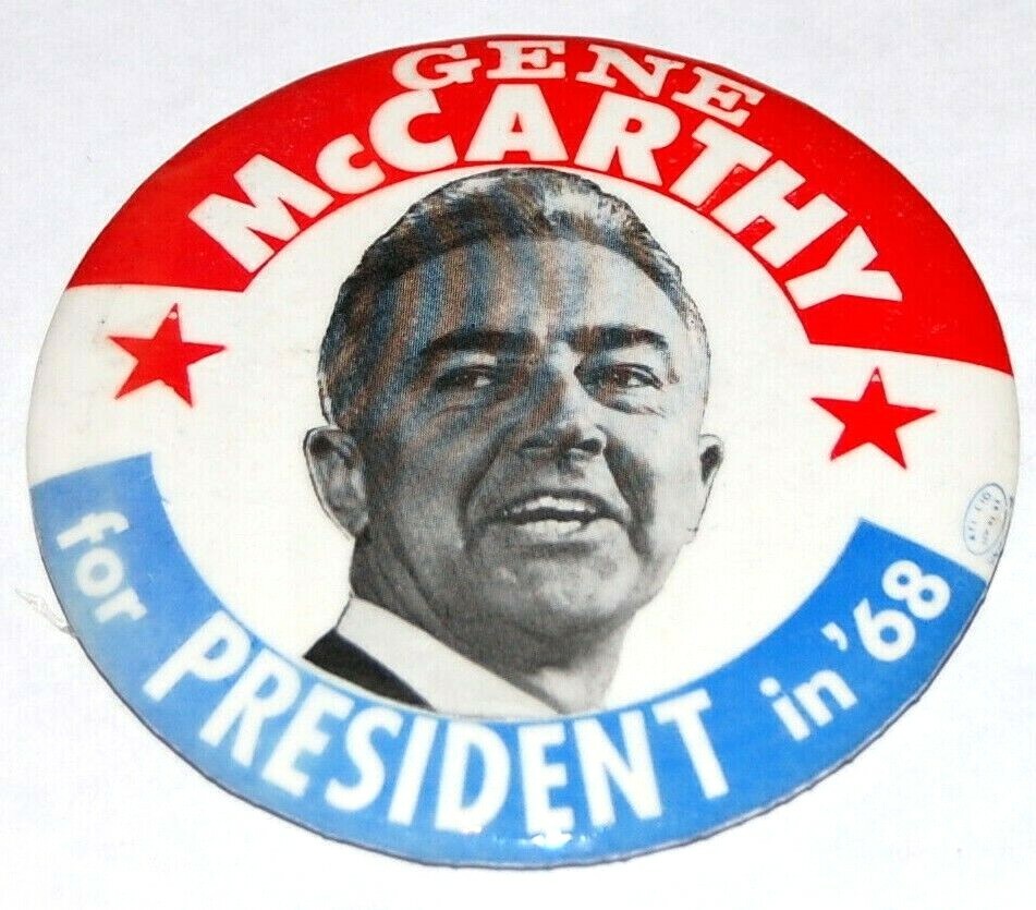 ’68 EUGENE GENE MCCARTHY gene campaign pin pinback button political presidential