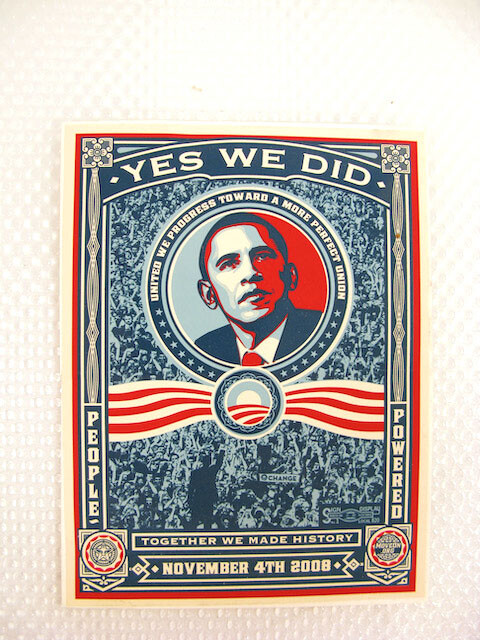 Barack Obama Yes We Did Sticker Shepard Fairey 2008