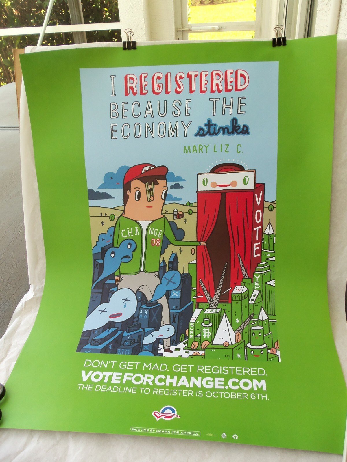 Obama 2008 Political Campaign Poster! I REGISTERED BECAUSE ECONOMY STINKS!
