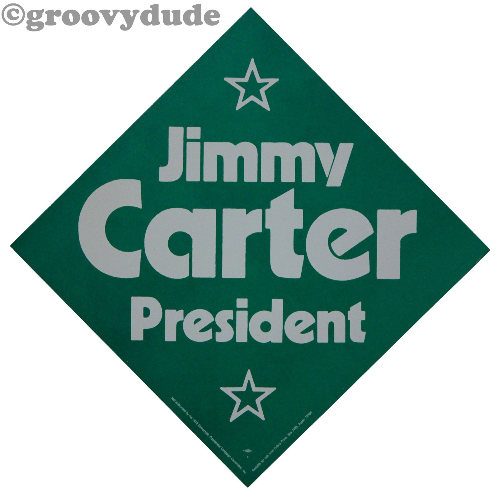 1976 Jimmy Carter For President Austin Texas Political Campaign Diamond Poster