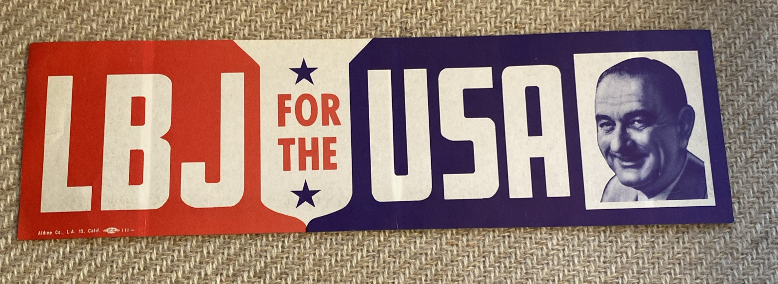 1960s LBJ FOR THE USA Presidential Campaign Bumper Sticker Lyndon B Johnson New