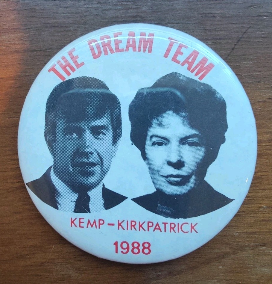 KEMP & KIRKPATRICK “The Dream Team” 1988 CAMPAIGN BUTTON