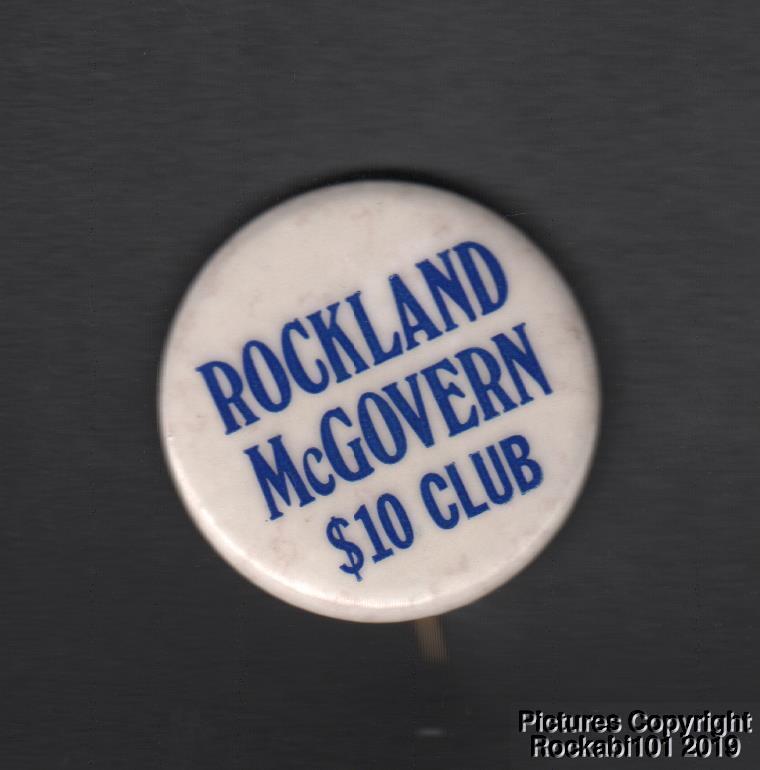 1972 George McGovern Presidential Campaign Fundraising Local Pin Pinback Button