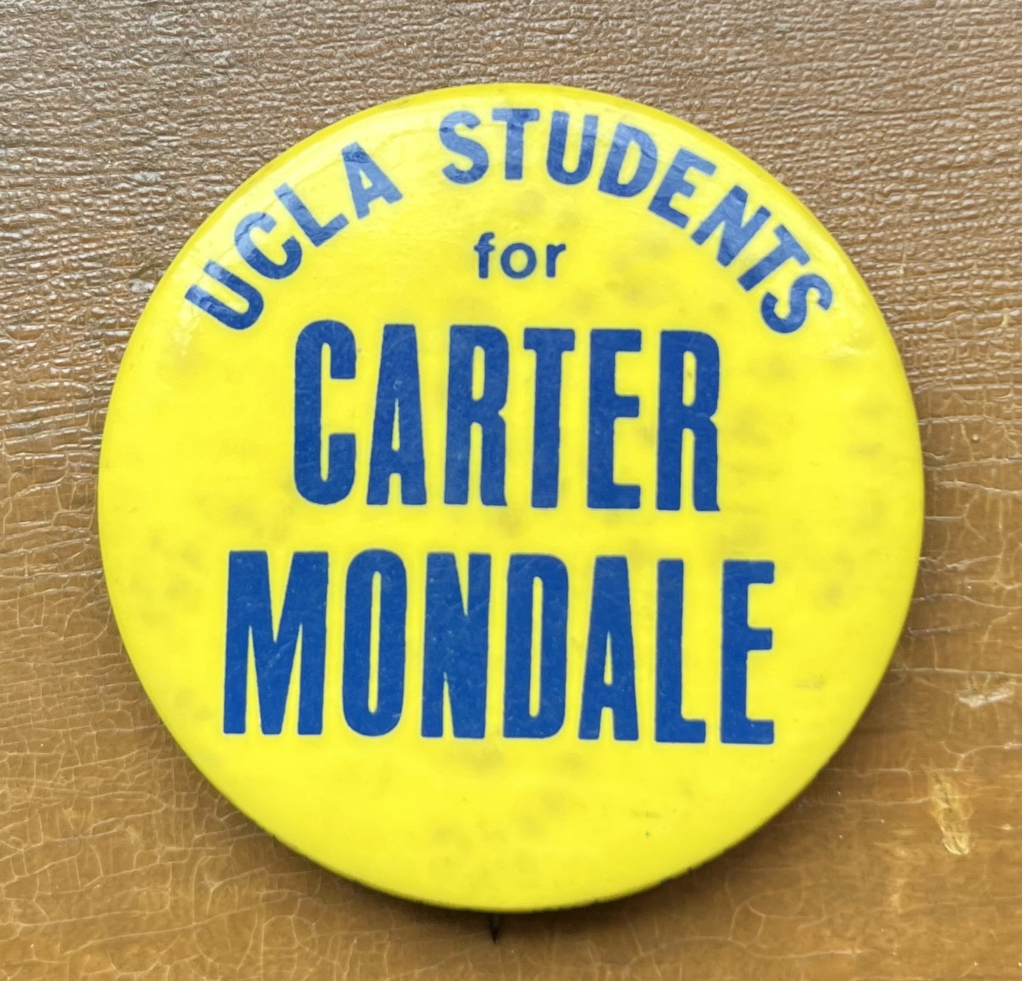 UCLA Students for Carter Mondale Presidential Campaign Political Pin Button