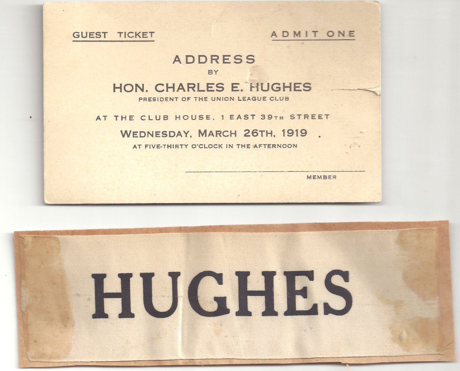 CHARLES EVAN HUGHES Silk Ribbon & Address Guest Ticket NYC 1919