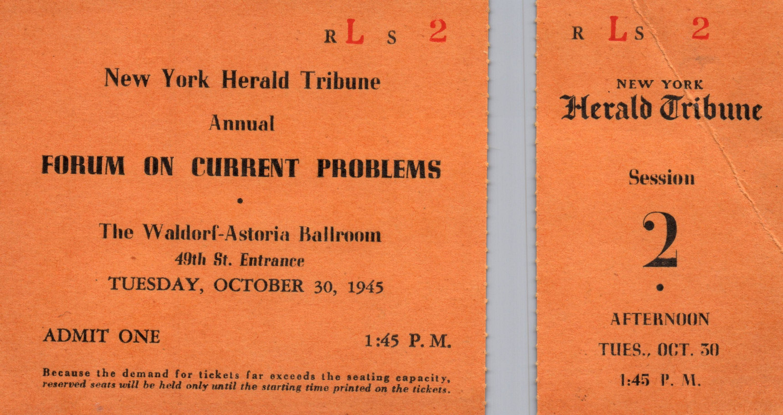 1945 FORUM ON CURRENT PROBLEMS- WW2- NY Herald Tribune- Ticket & stub