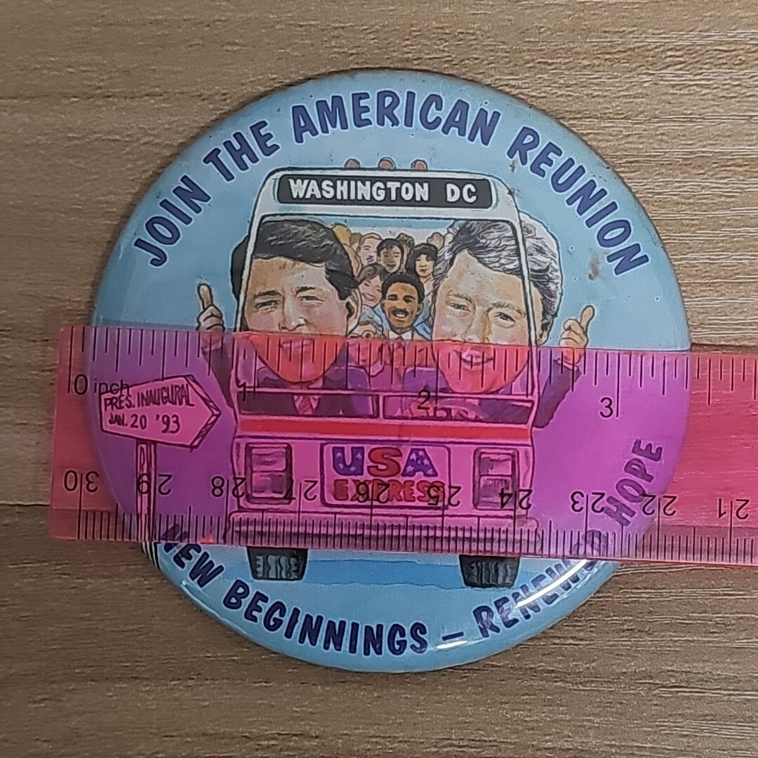 Join the American Reunion 1993 clinton pin button washington Dc 3.5in A429