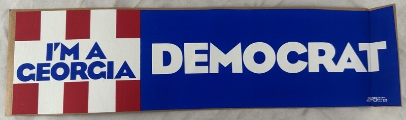 c1960s Political Bumper Sticker I’m A Georgia Democrat Lester Maddox Era