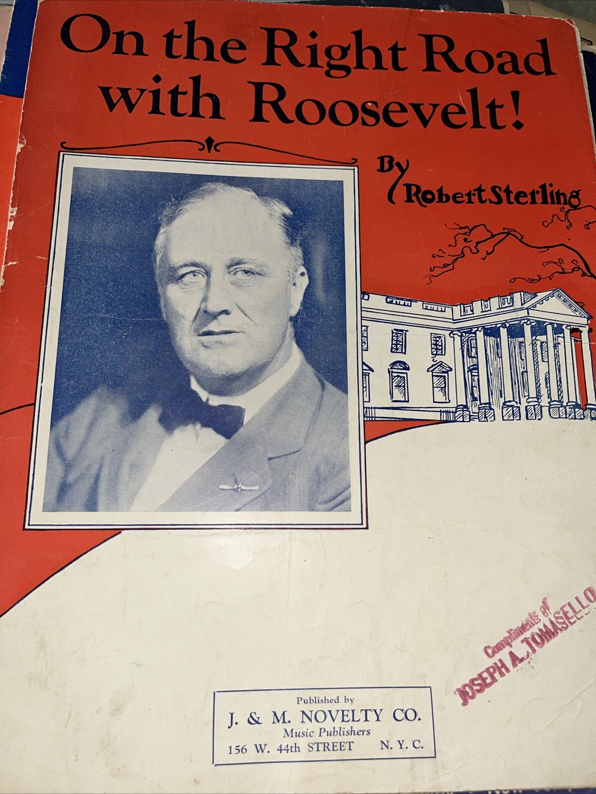 1932 On The Right Road With Roosevelt Presidential Campaign Sheet Music FDR
