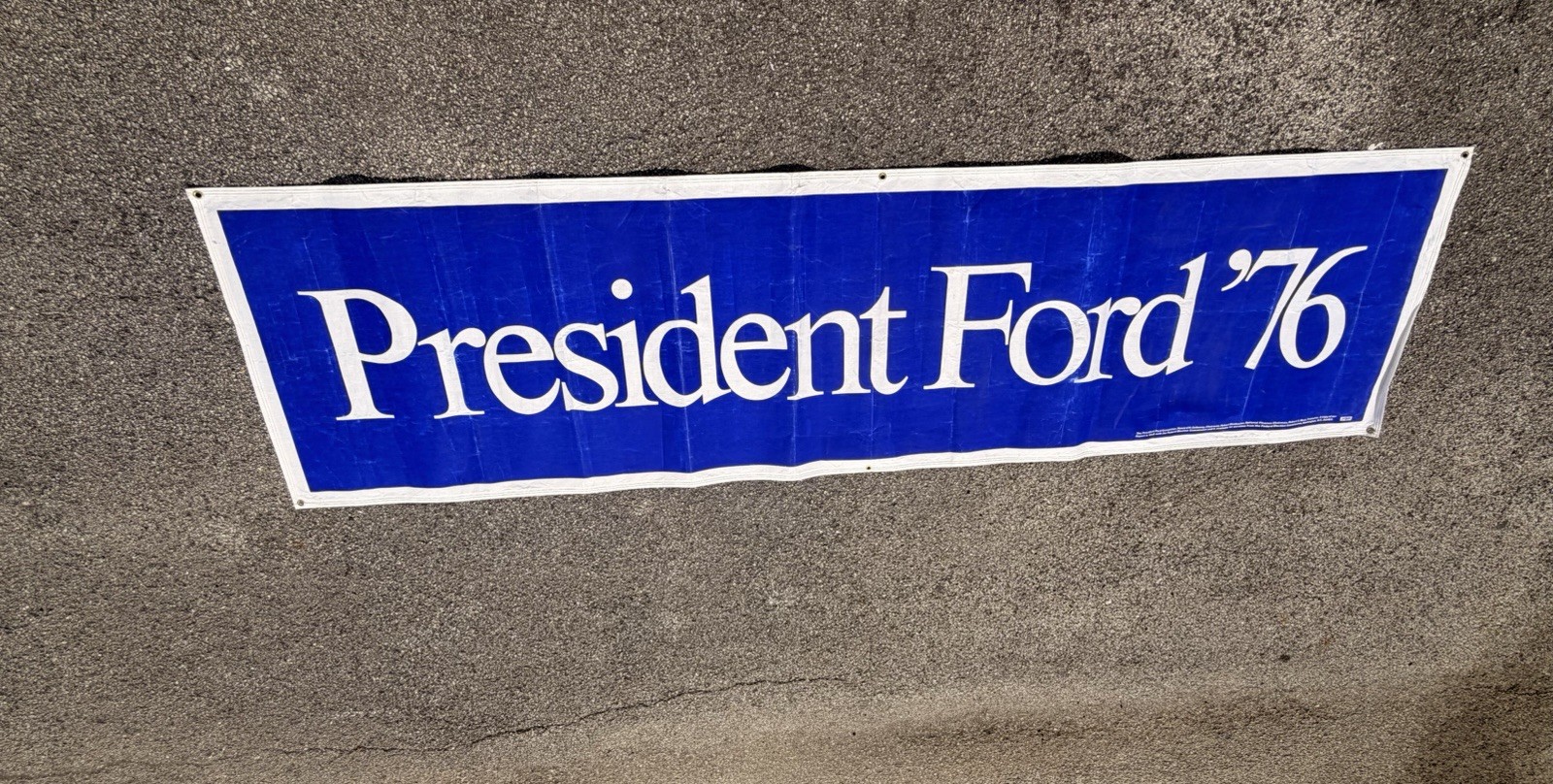 President Ford 76’ Banner 35×120 Original