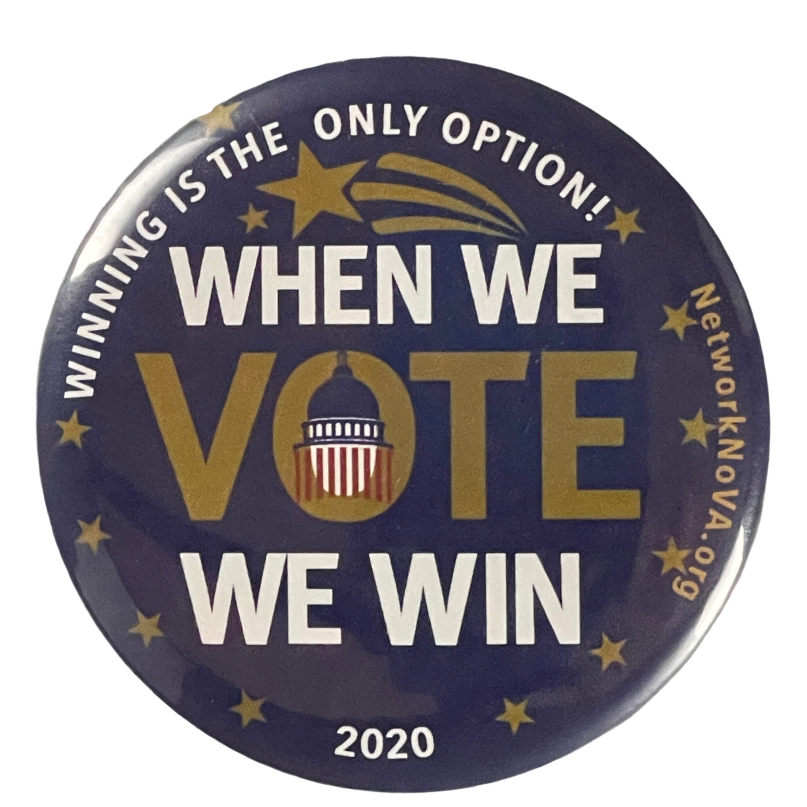 We Vote We Win Button Biden-Harris 2020 Political Button Campaign Pinback
