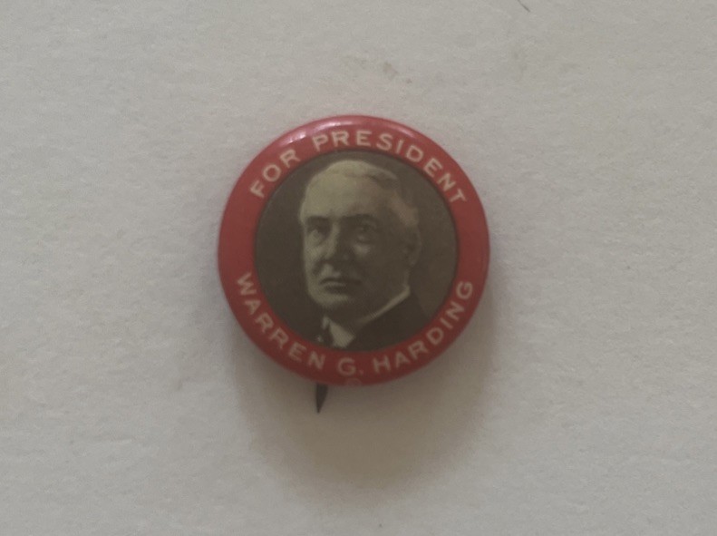 For President Warren G Harding 1920 Presidential Pinback Button Whitehead Hoag