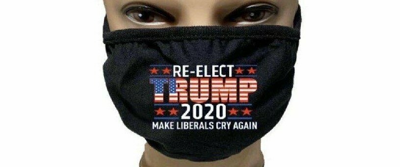 Mask RE-ELECT TRUMP 2020 LIBERAL CRY Unisex Reusable Washable Soft multi Layer