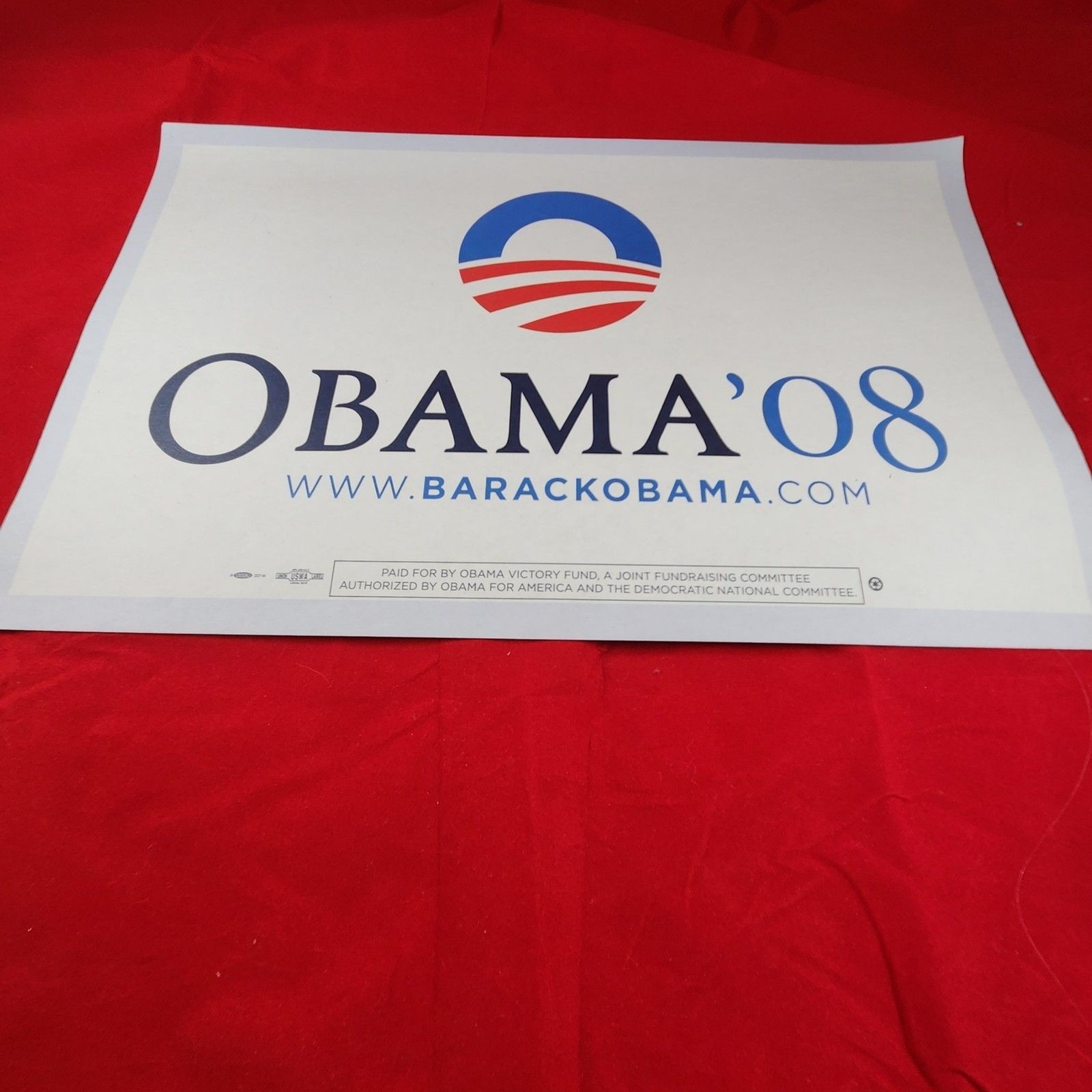 White Obama ’08 2008 Two-Sided Campaign Rally Sign 17″x11″ w/ O logo