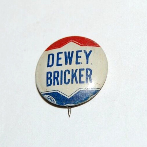 1944 THOMAS E. DEWEY JOHN BRICKER campaign political presidential pinback button
