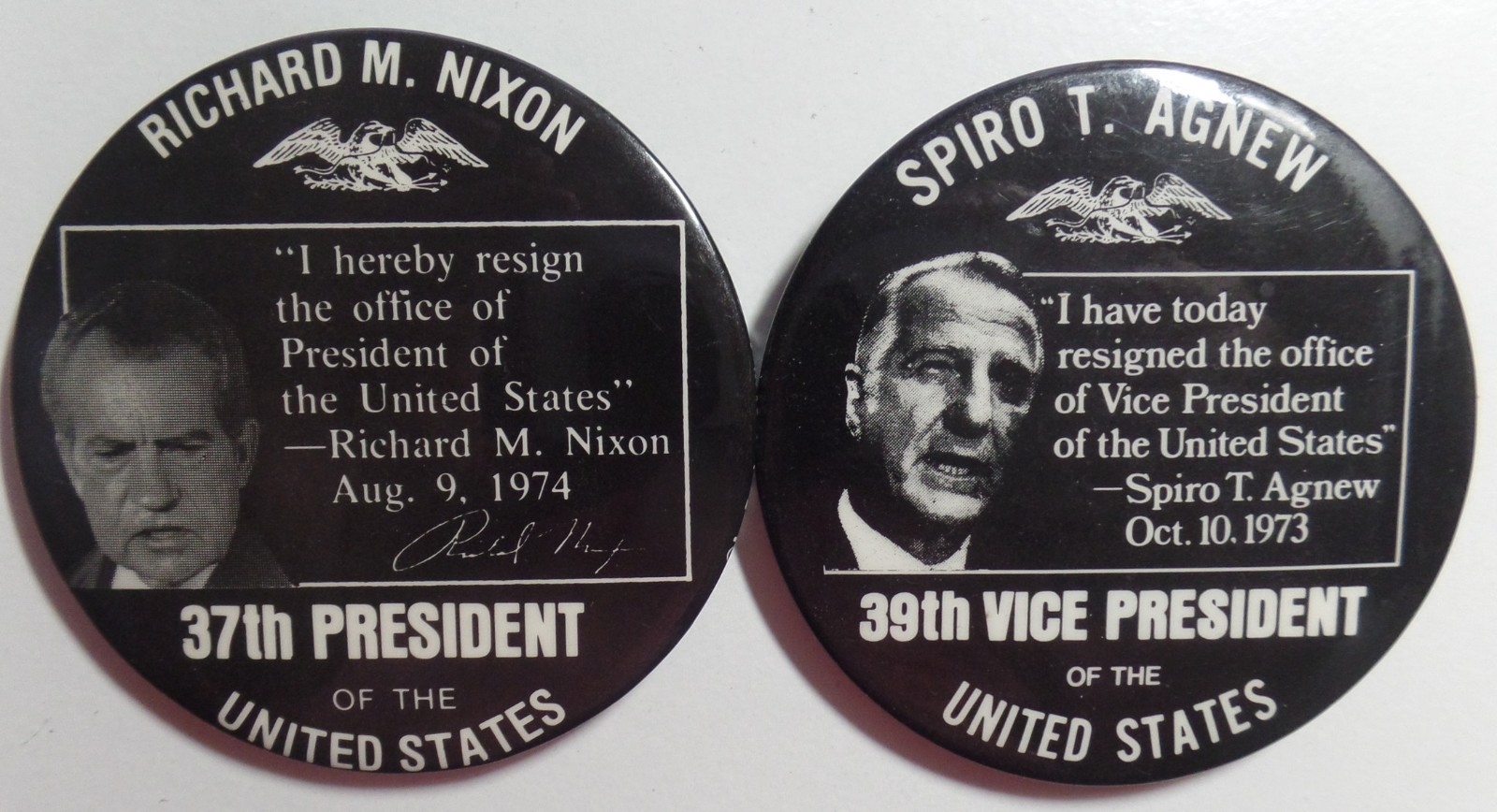 Pair of Matching 1970’s 3″ Pins VP Agnew Resigns 1973 Prez Nixon Resigns 1974