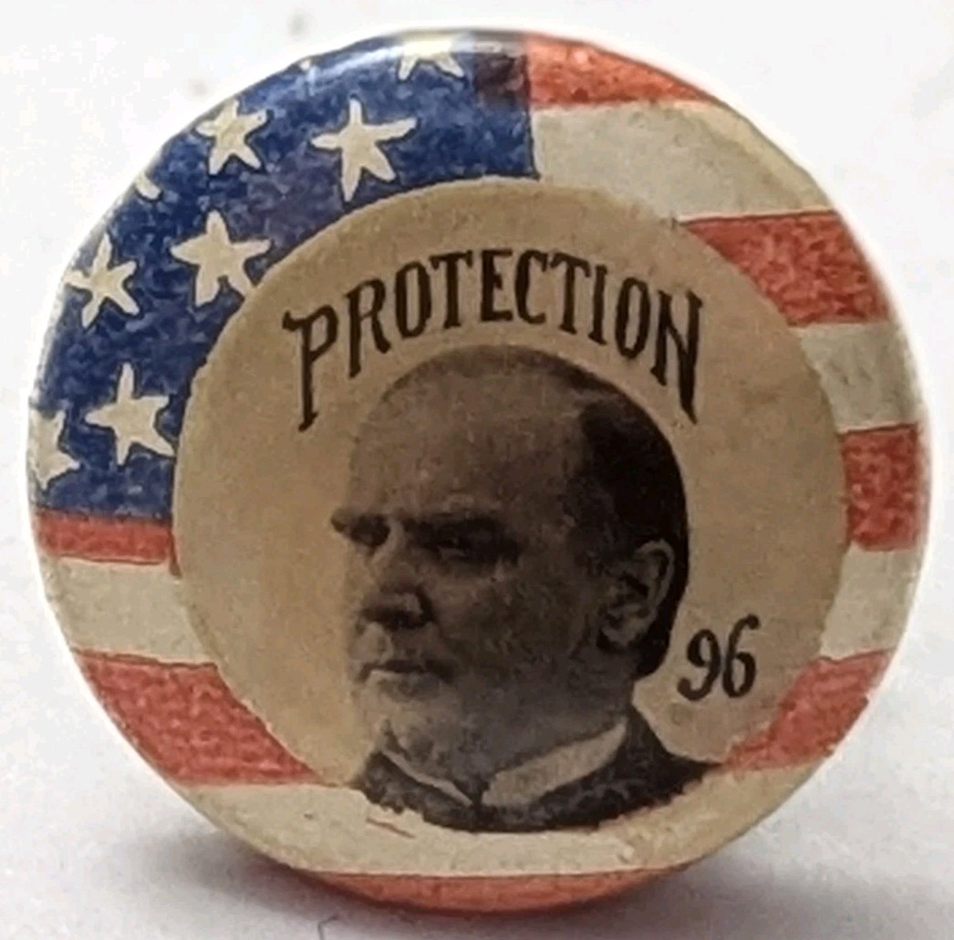 1896 Mckinley Presidential Campaign Lapel Stud – Protection 96
