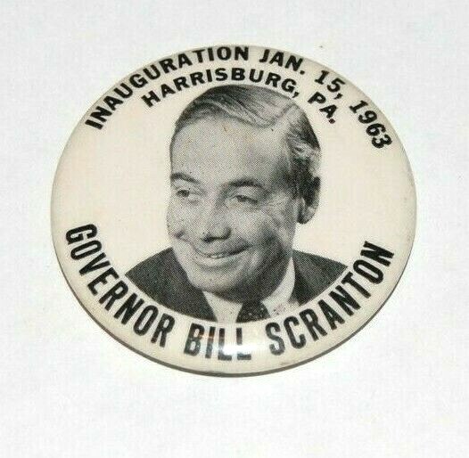 1963 BILL SCRANTON INAUGURATION GOVERNOR PENNSYLVANIA campaign pinback button