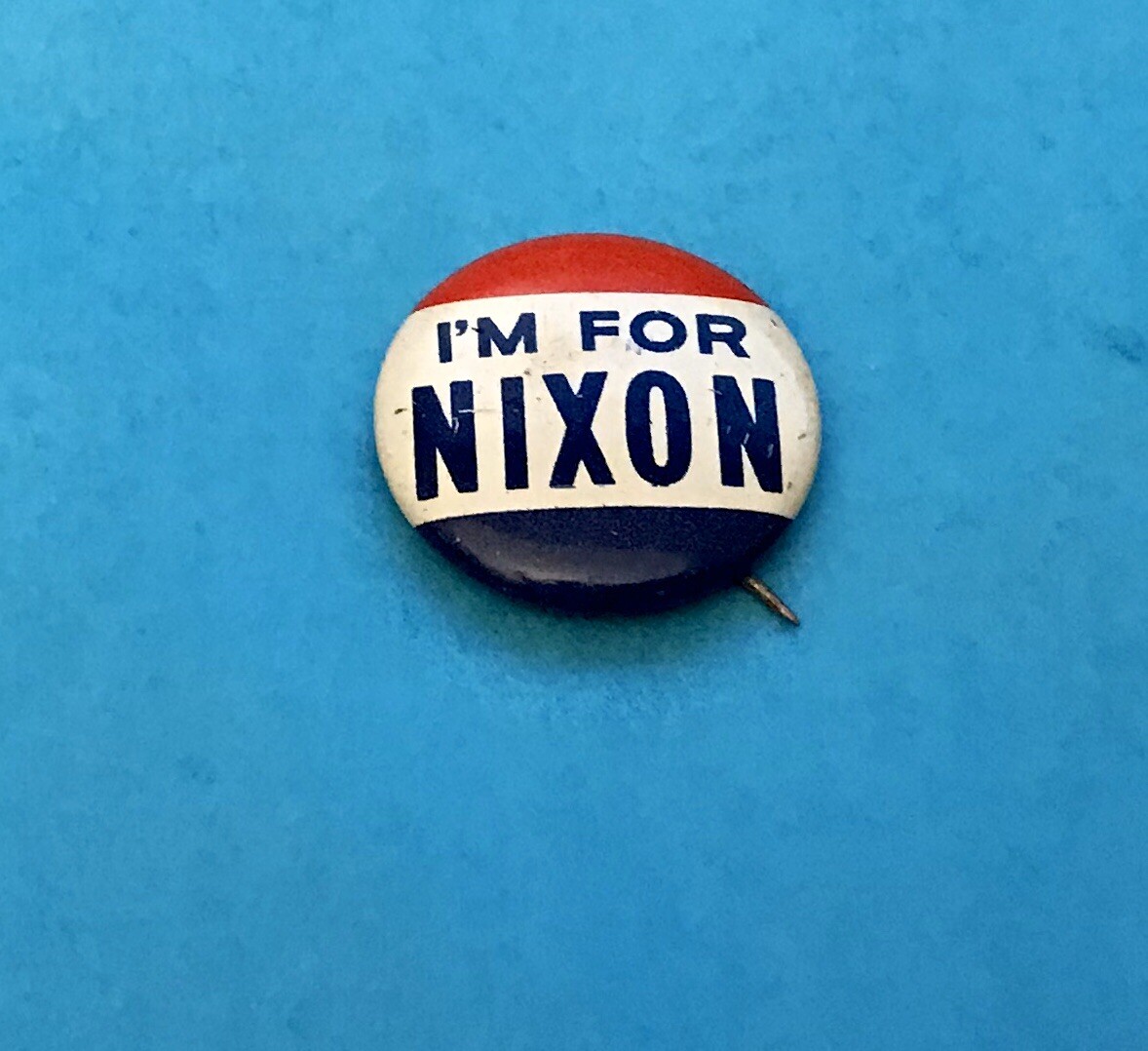 Pin Backs Political 7 Nixon Lodge, Nixon Now, I’m For Nixon, Nixon’s The One!