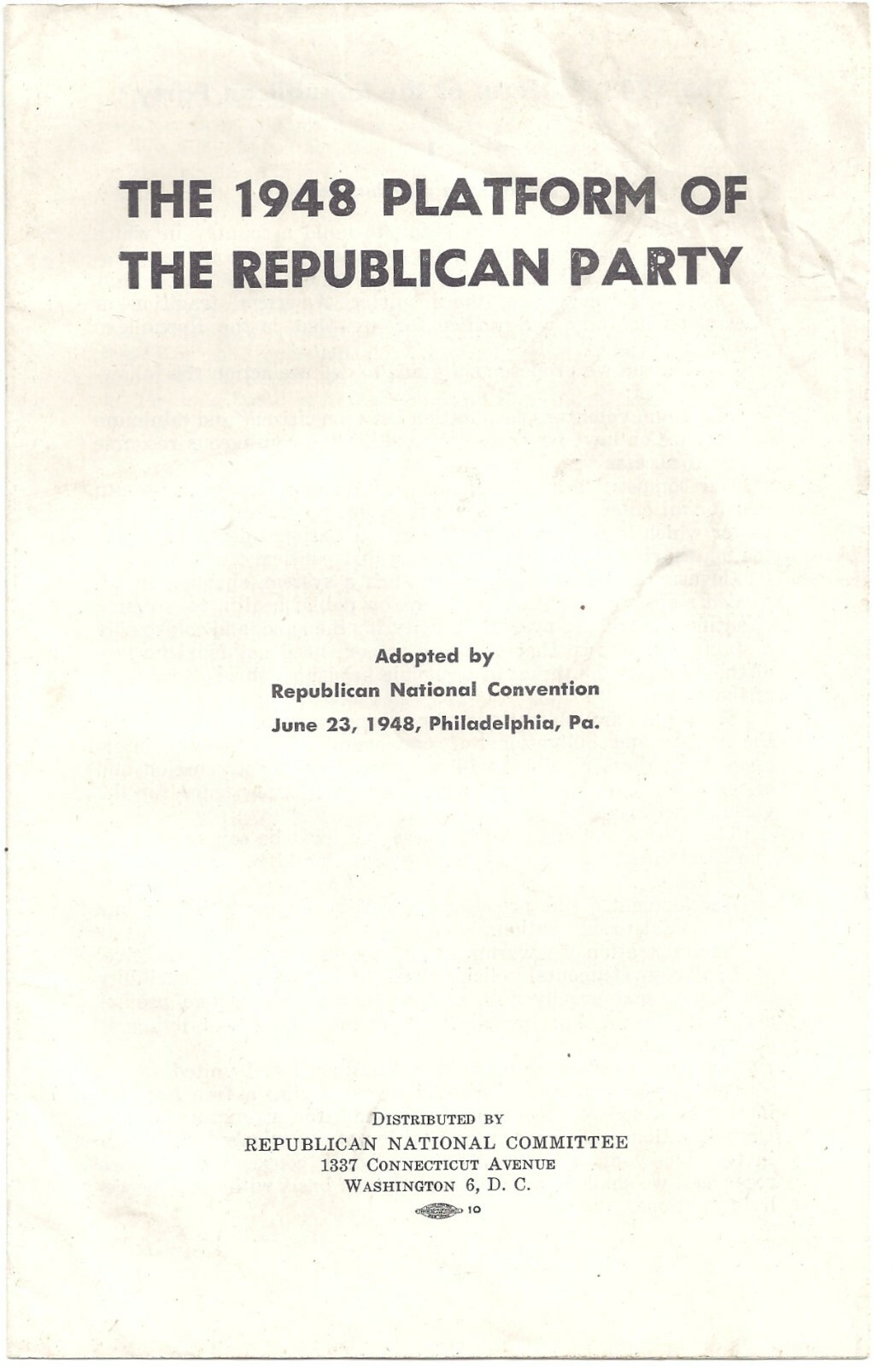 1948 Republican Party Platform Booklet ~ Thomas E. Dewey Nominated!