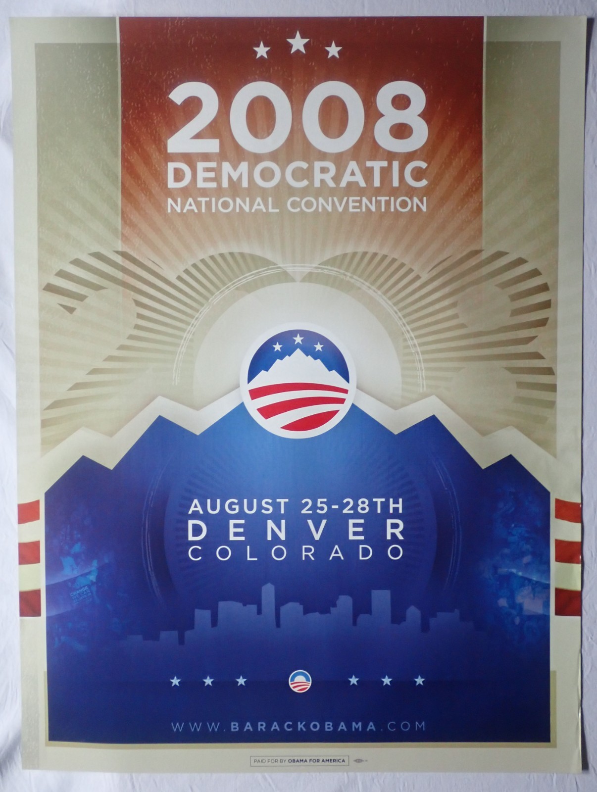 2008 DEMOCRATIC NATIONAL CONVENTION 32″ x 24″ OBAMA CAMPAIGN POSTER