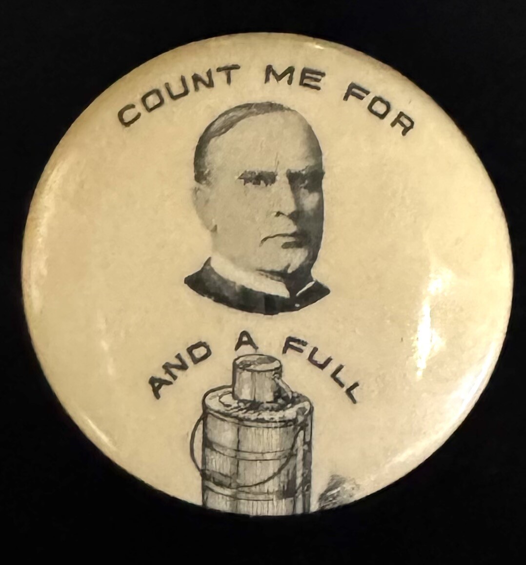1900 McKINLEY-COUNT ME FOR A FULL DINNER BUCKET 1 1/4″ CAMPAIGN BUTTON-NEAR MINT