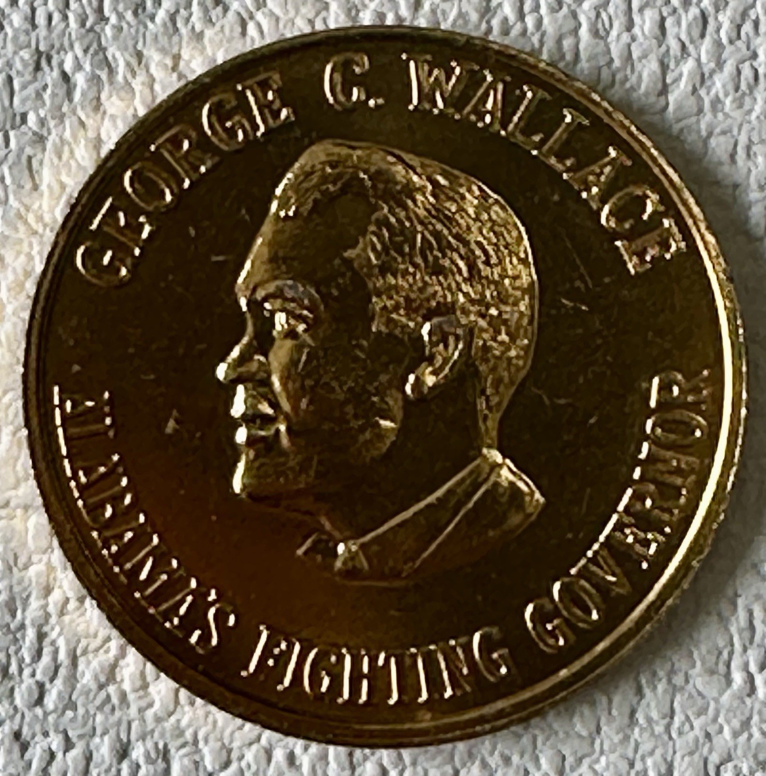 Vintage George C. Wallace Alabama’s Fighting Governor Gold Tone Aluminum Token